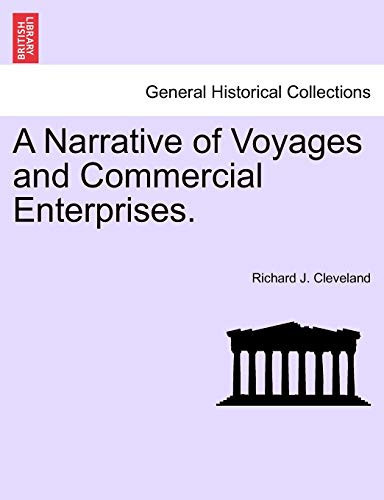 A Narrative of Voyages and Commercial Enterprises.