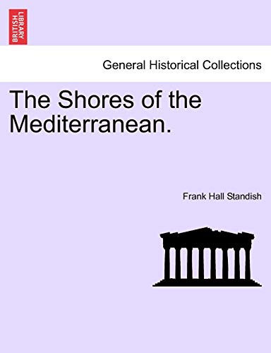 The Shores of the Mediterranean.
