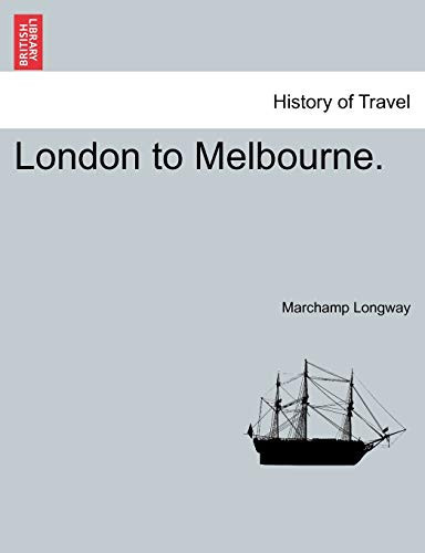 London to Melbourne.