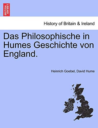 Das Philosophische in Humes Geschichte von England.