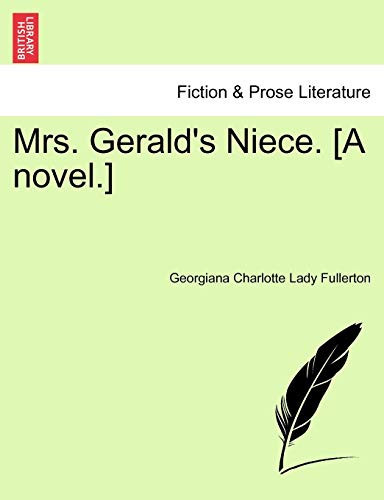 Mrs. Gerald's Niece. [A novel.]