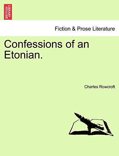 Confessions of an Etonian.
