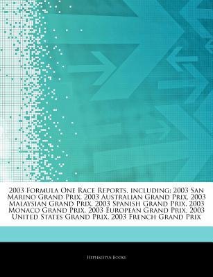 Articles on 2003 Formula One Race Reports, Including: 2003 San Marino Grand Prix, 2003 Australian Grand Prix, 2003 Malaysian Grand Prix, 2003 Spanish