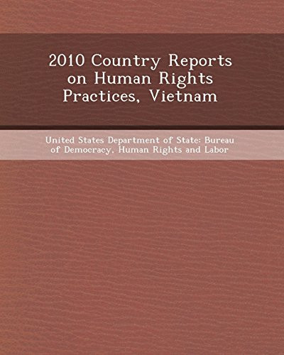 2010 Country Reports on Human Rights Practices, Vietnam