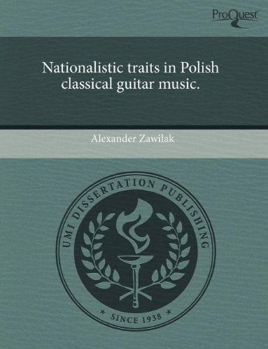 Nationalistic traits in Polish classical guitar music.