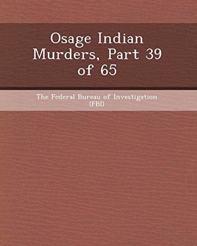 Osage Indian Murders, Part 39 of 65