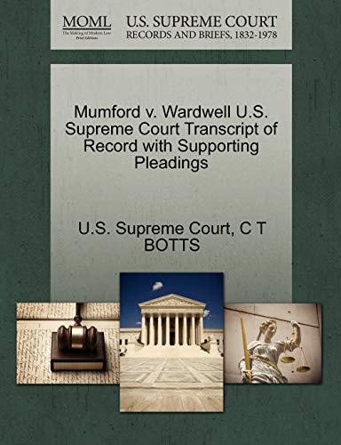 Mumford v. Wardwell U.S. Supreme Court Transcript of Record with Supporting Pleadings