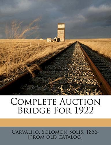 Complete Auction Bridge For 1922