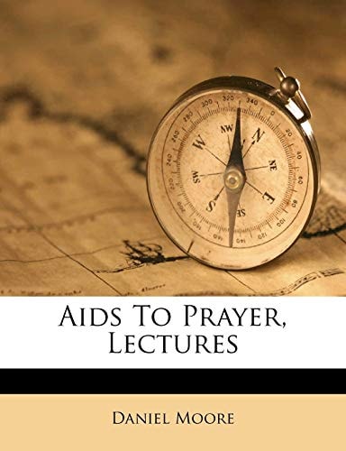 Aids To Prayer, Lectures
