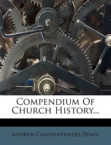 Compendium Of Church History...