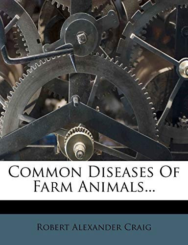 Common Diseases Of Farm Animals...
