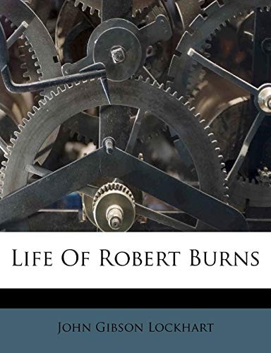 Life Of Robert Burns