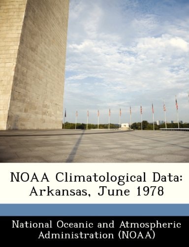 NOAA Climatological Data: Arkansas, June 1978