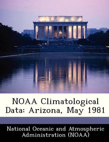 NOAA Climatological Data: Arizona, May 1981