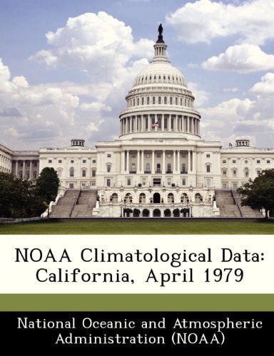 NOAA Climatological Data: California, April 1979