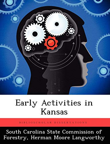 Early Activities in Kansas