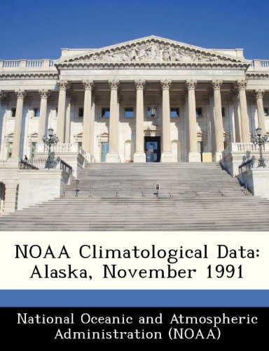 NOAA Climatological Data: Alaska, November 1991