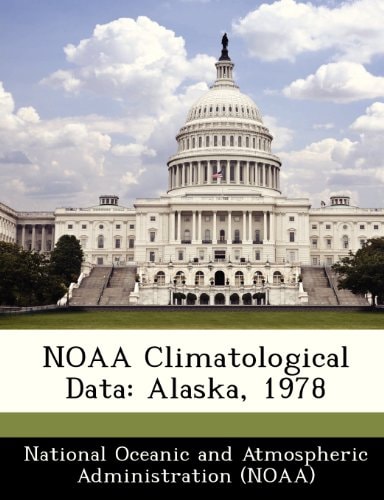 NOAA Climatological Data: Alaska, 1978