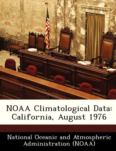 NOAA Climatological Data: California, August 1976