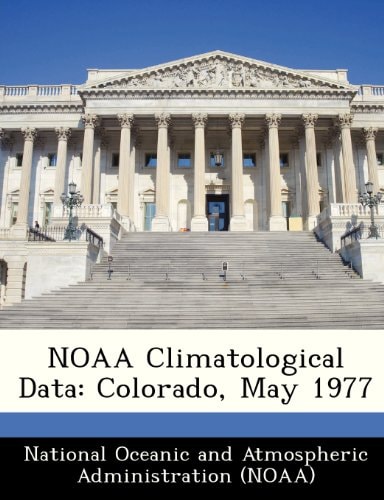 NOAA Climatological Data: Colorado, May 1977
