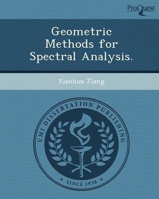 Geometric Methods for Spectral Analysis
