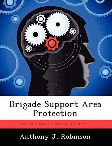 Brigade Support Area Protection