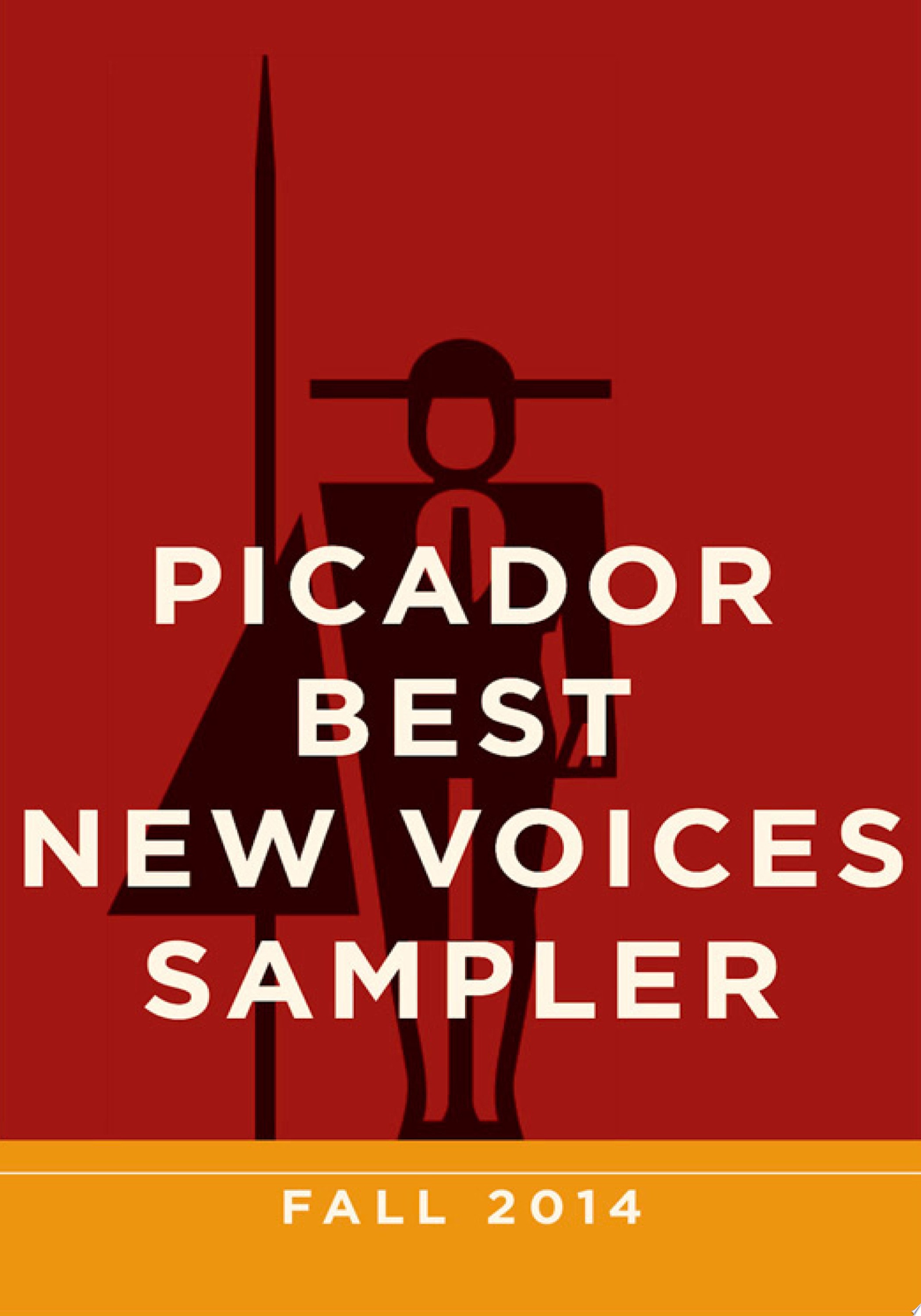 Picador Best New Voices Sampler: Fall 2014