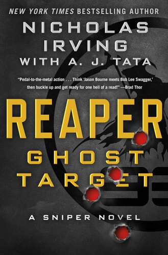 Reaper: Ghost Target A Sniper Novel