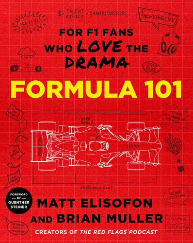 Formula 101: For F1 Fans Who Love the Drama
