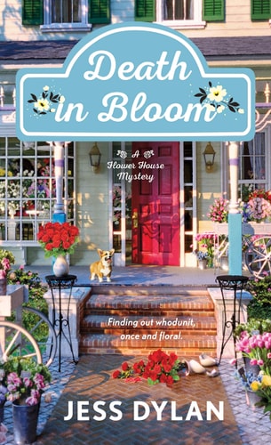 Death in Bloom A Flower House Mystery