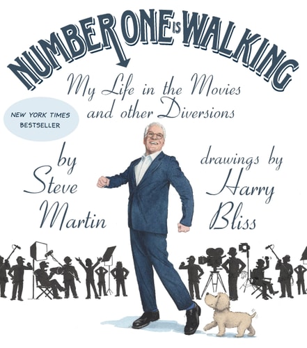 Number One Is Walking My Life in the Movies and Other Diversions