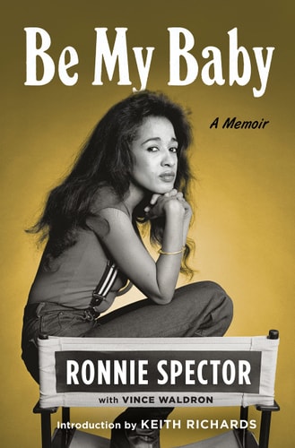 Be My Baby A Memoir