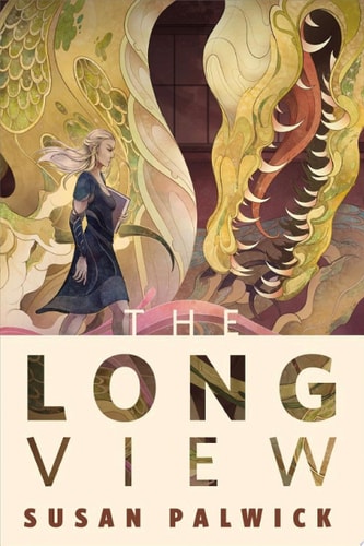 The Long View A Tor.com Original