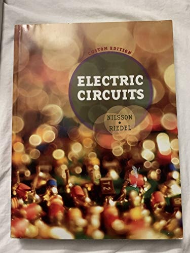 Electric Circuits Custom Edition NAU