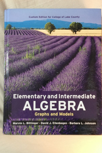 Elementary and Intermediate Algebra Graphs and Models