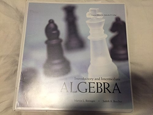 Introductory and Intermediate Algebra