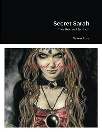 Secret Sarah The Revised Edition