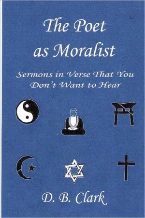 The Poet As Moralist