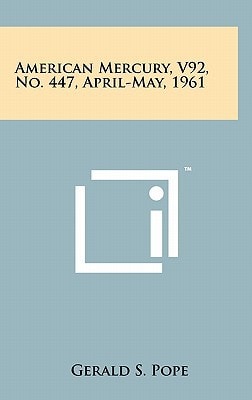 American Mercury, V92, No. 447, April-May, 1961