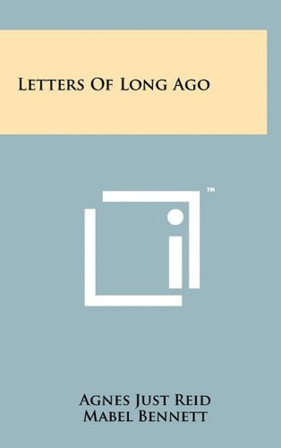 Letters of Long Ago
