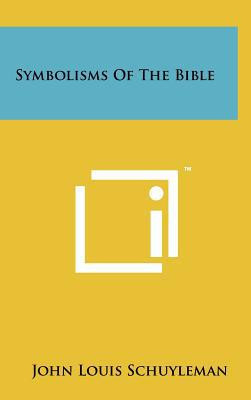 Symbolisms of the Bible