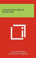 A Man Who Wrote Scripture