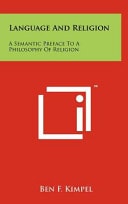 Language and Religion A Semantic Preface to a Philosophy of Religion