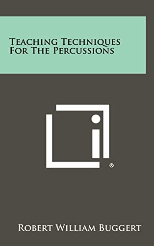 Teaching Techniques for the Percussions