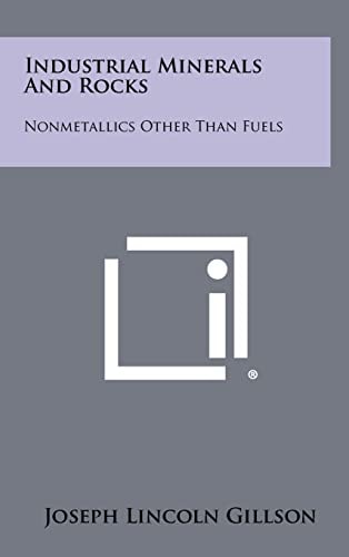 Industrial Minerals and Rocks Nonmetallics Other Than Fuels