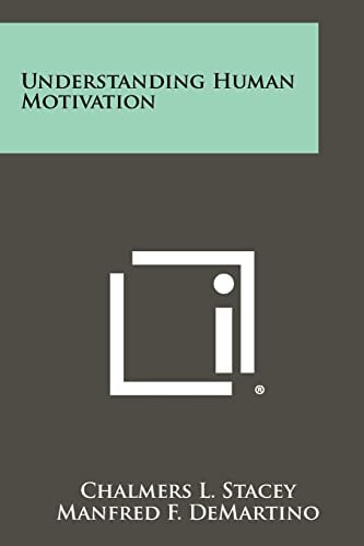 Understanding Human Motivation