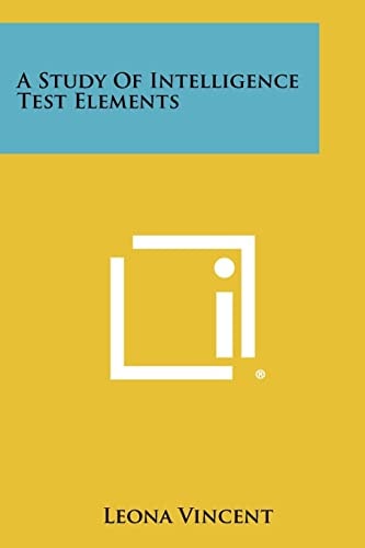 A Study Of Intelligence Test Elements