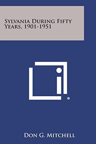 Sylvania During Fifty Years, 1901-1951