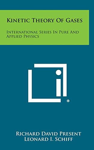 Kinetic Theory of Gases International Series in Pure and Applied Physics