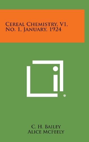 Cereal Chemistry, V1, No. 1, January, 1924